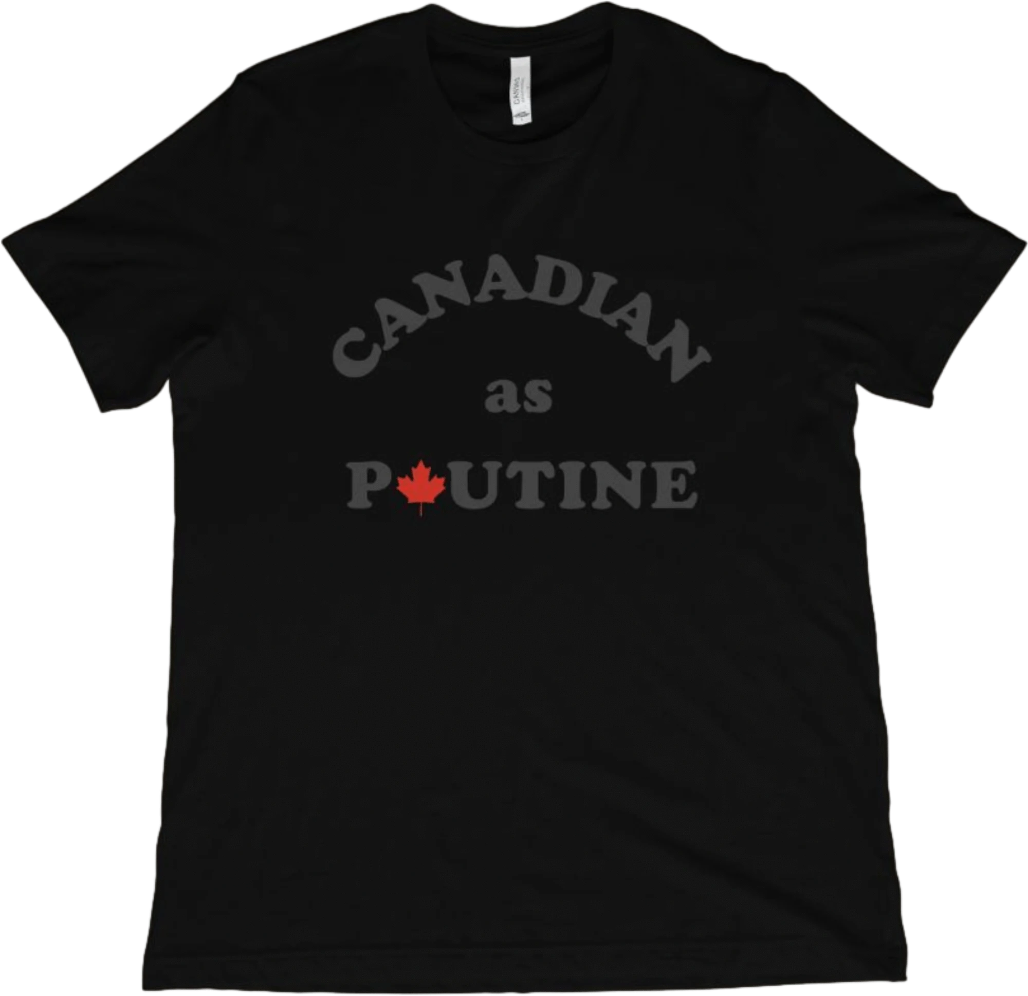 T-Shirt Black / XS Canadian As Poutine T-Shirt