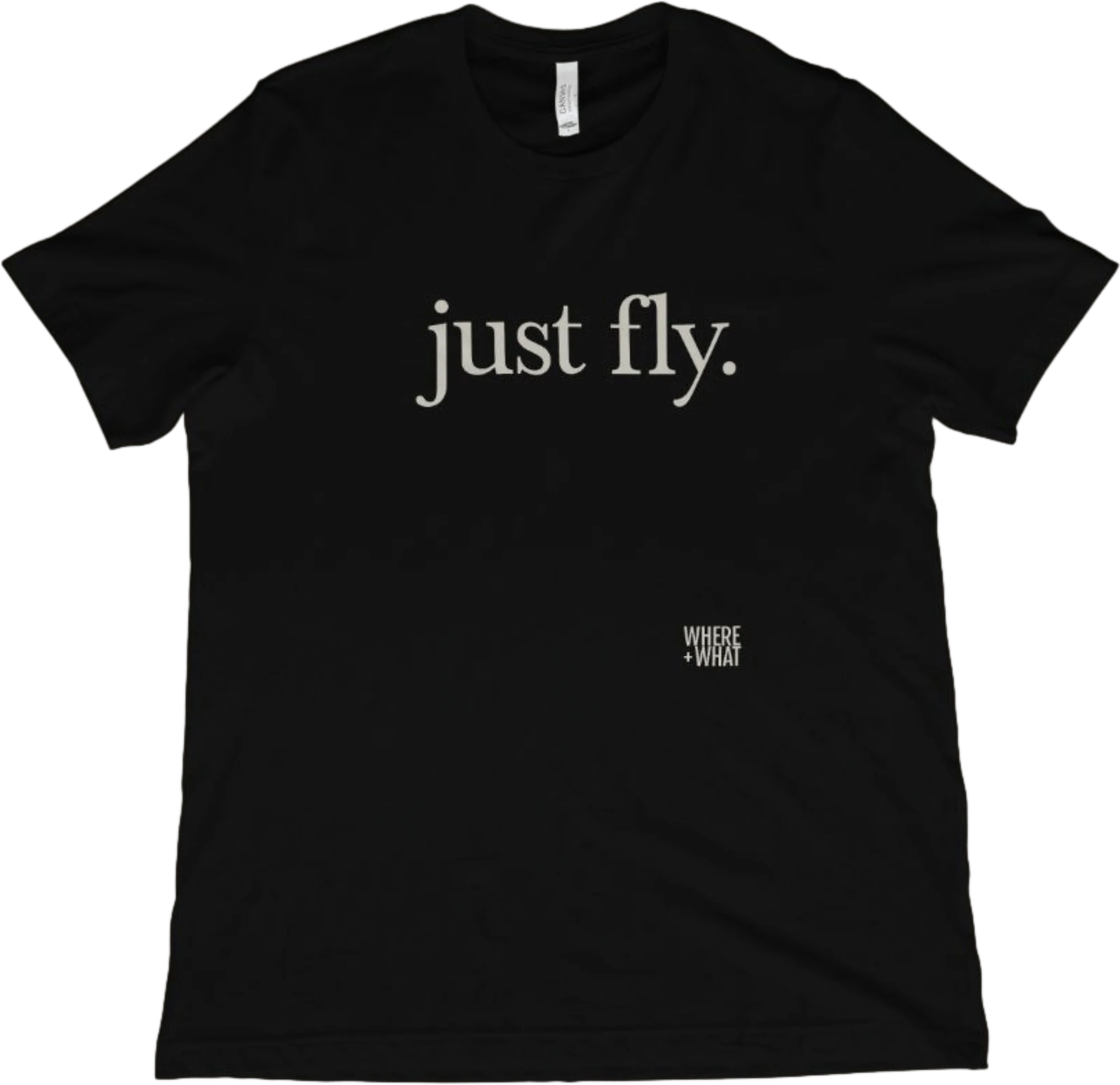 T-Shirt Black / XS Just fly. T-Shirt