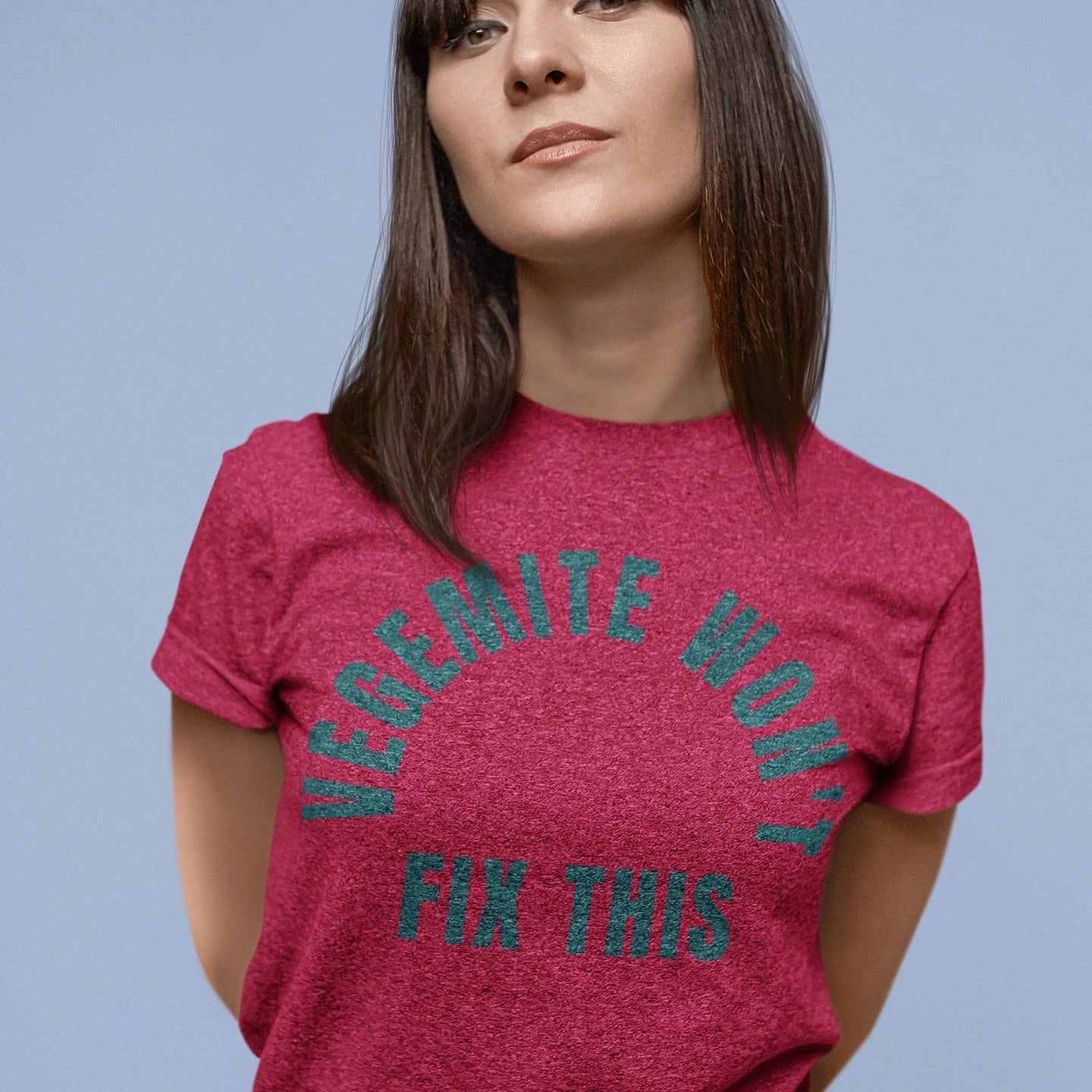T-Shirt Hearther Red / XS Vegemite Won't Fix This T-Shirt