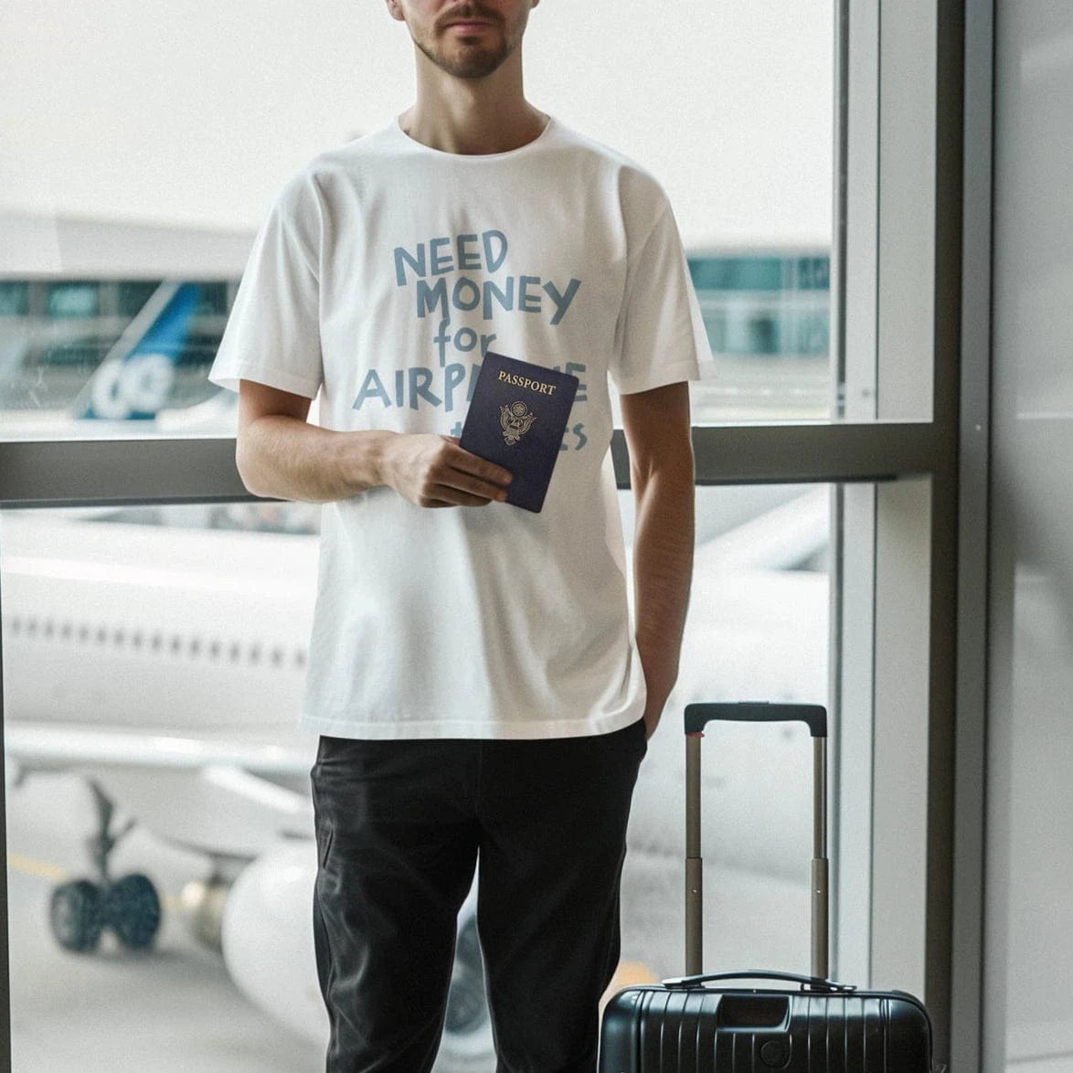 T-Shirt Need Money for Airplane Tickets T-Shirt