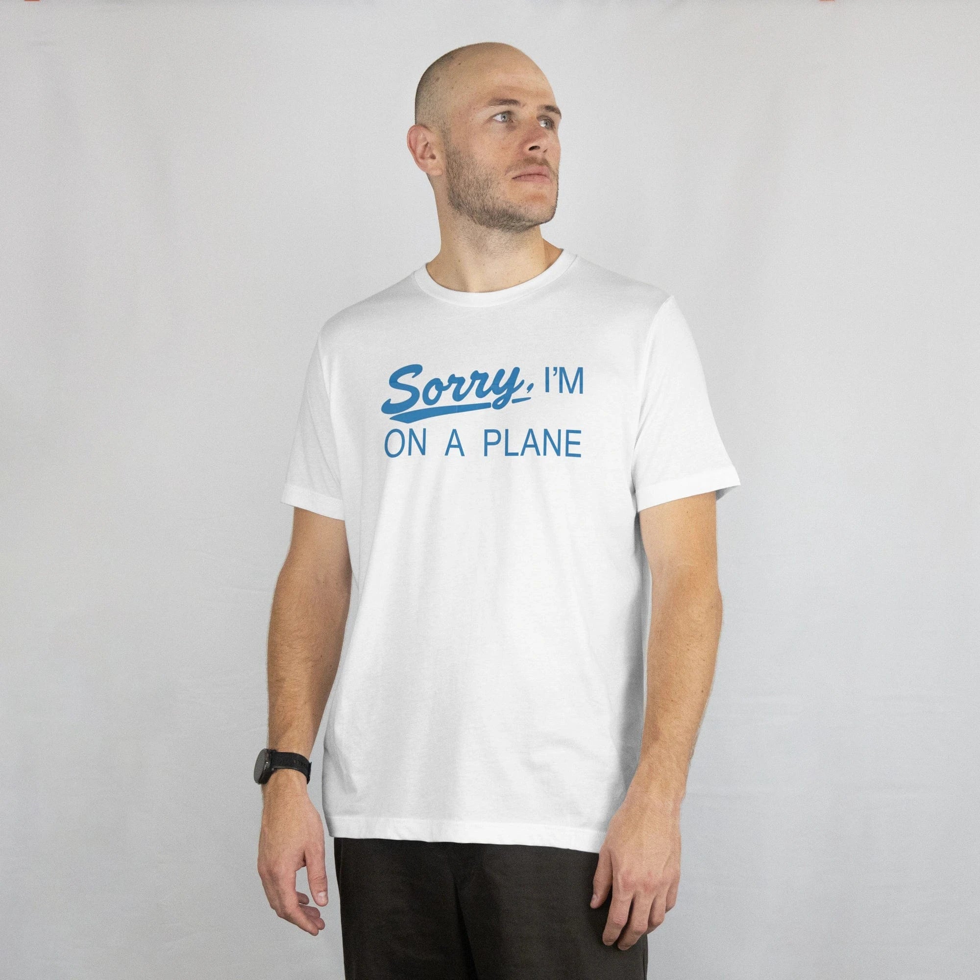 T-Shirt Sorry, I'm On A Plane T-Shirt