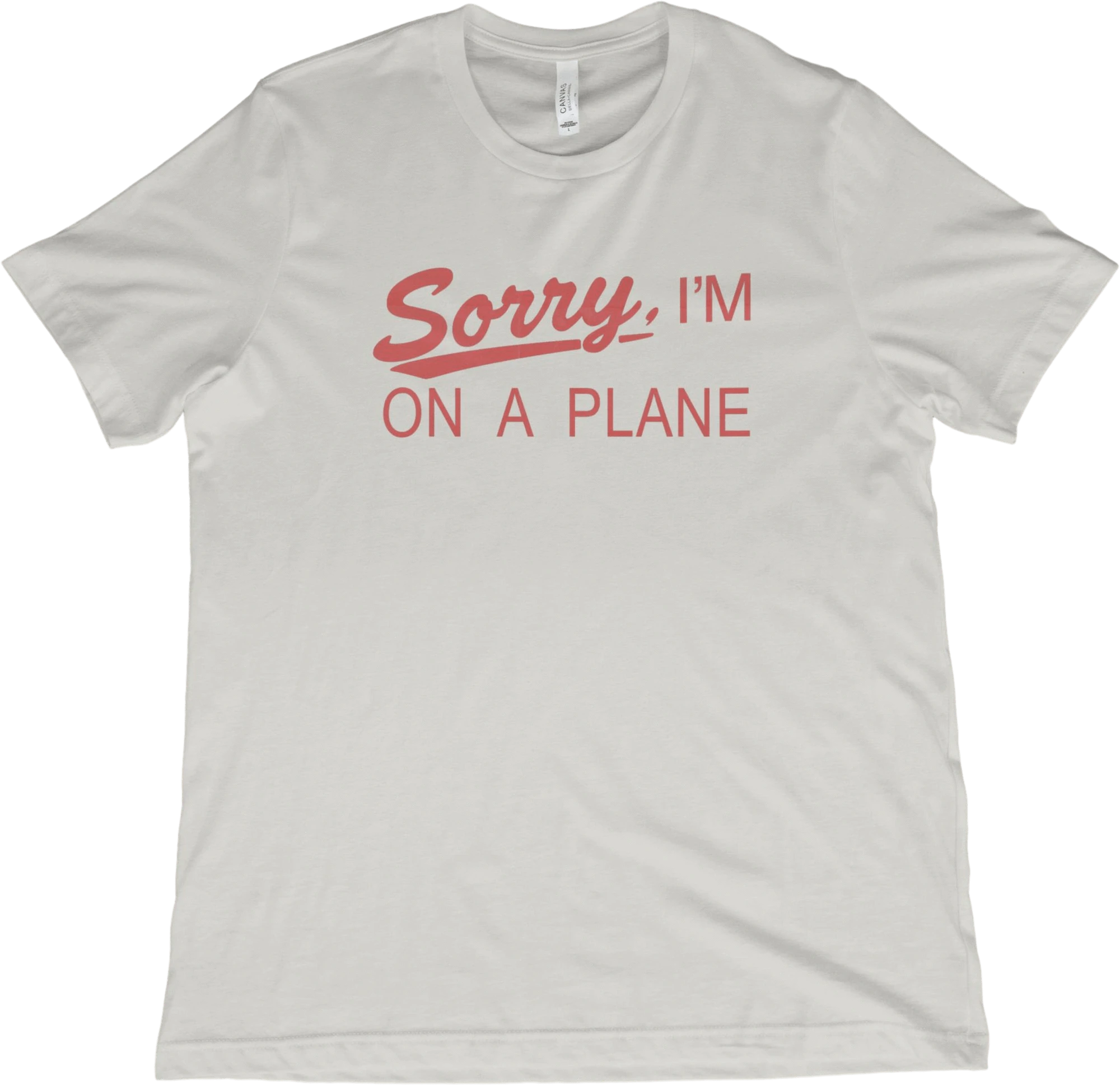 T-Shirt Vintage White / XS Sorry, I'm On A Plane T-Shirt