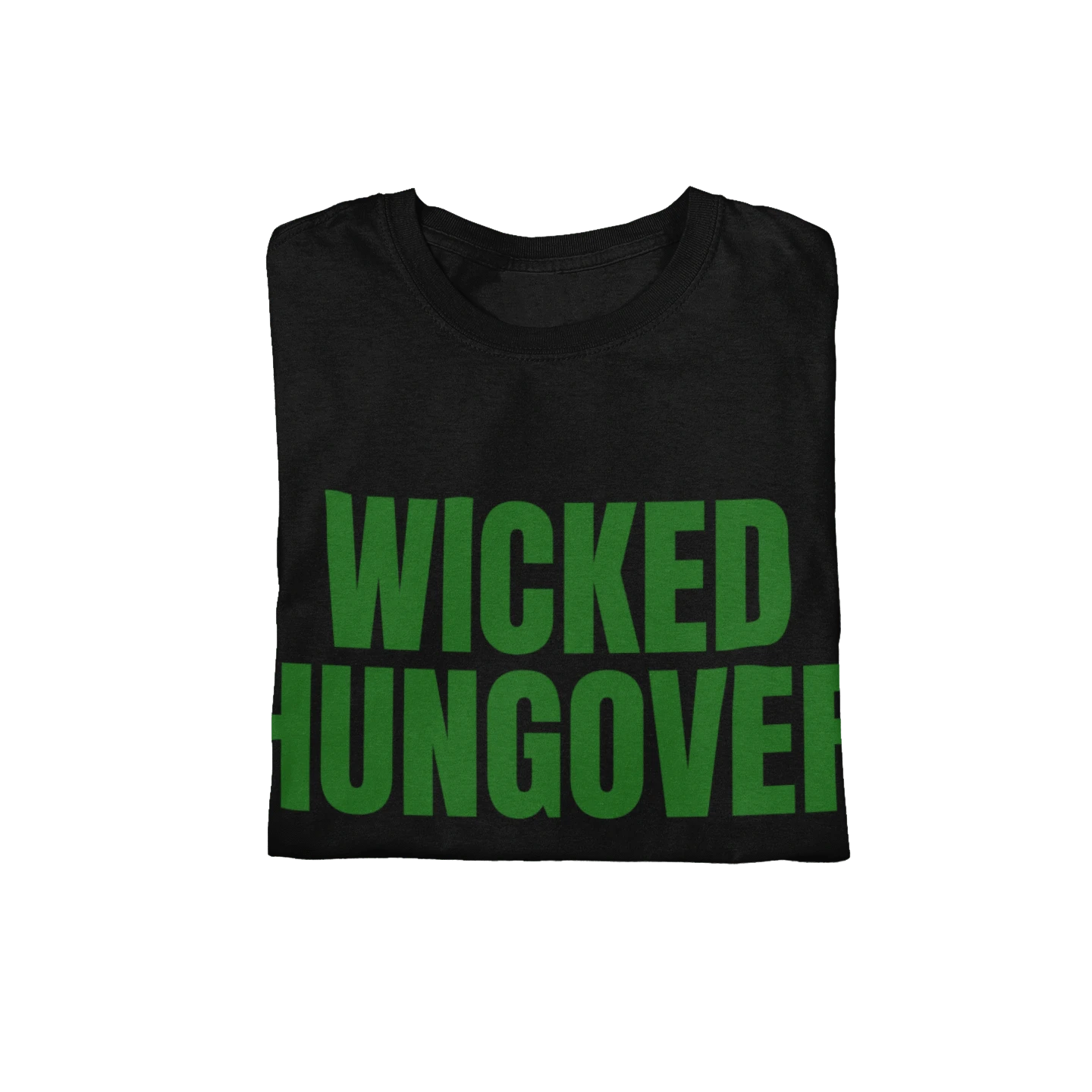 T-Shirt Wicked Hungover T-Shirt