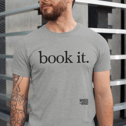 T-Shirt Athletic Heather / XS Book it. T-Shirt