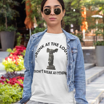 T-Shirt Drunk at the Louvre T-Shirt