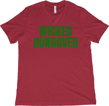 T-Shirt Hearther Red / XS Wicked Hungover T-Shirt