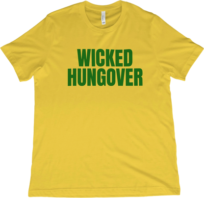 T-Shirt Maize Yellow / XS Wicked Hungover T-Shirt