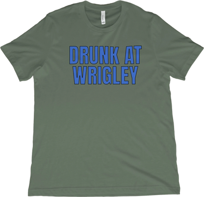 T-Shirt Military Green / XS Drunk at Wrigley T-Shirt