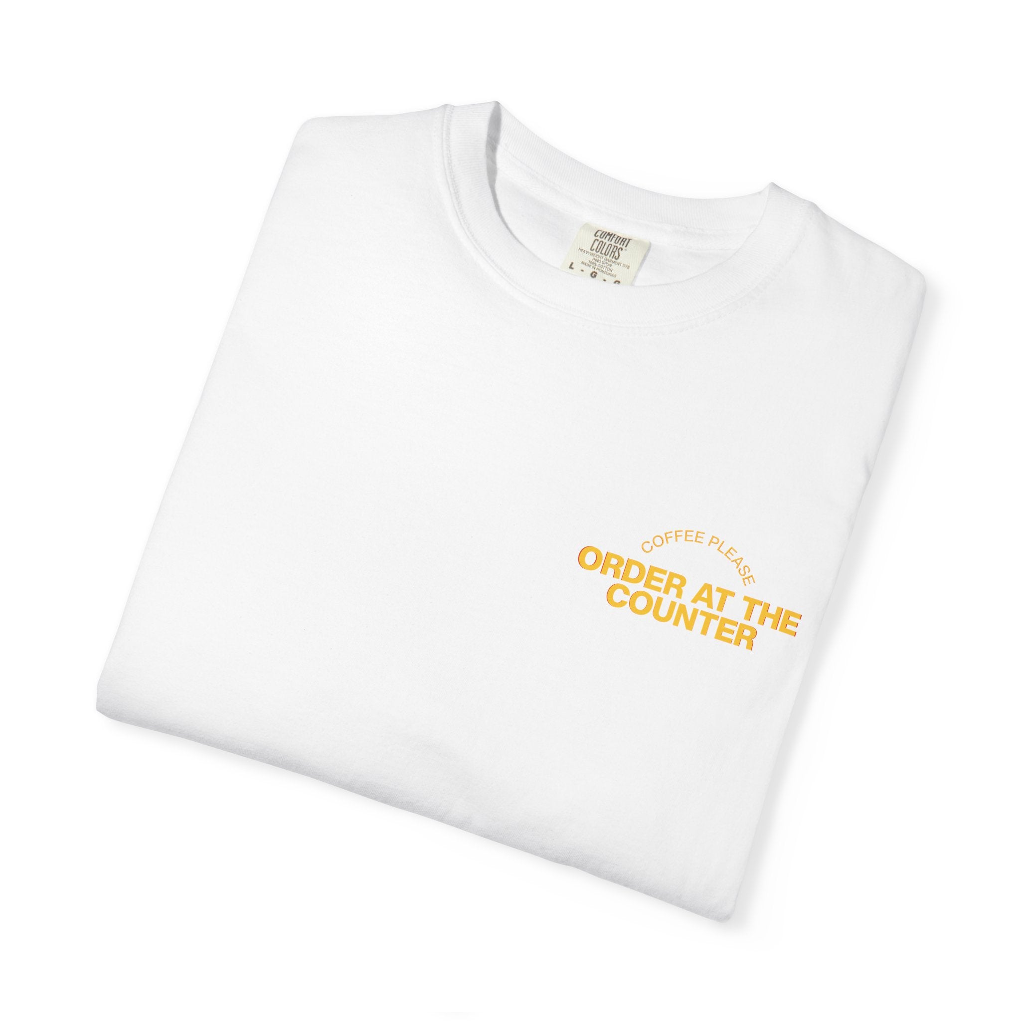T-Shirt Order at the Counter T-Shirt