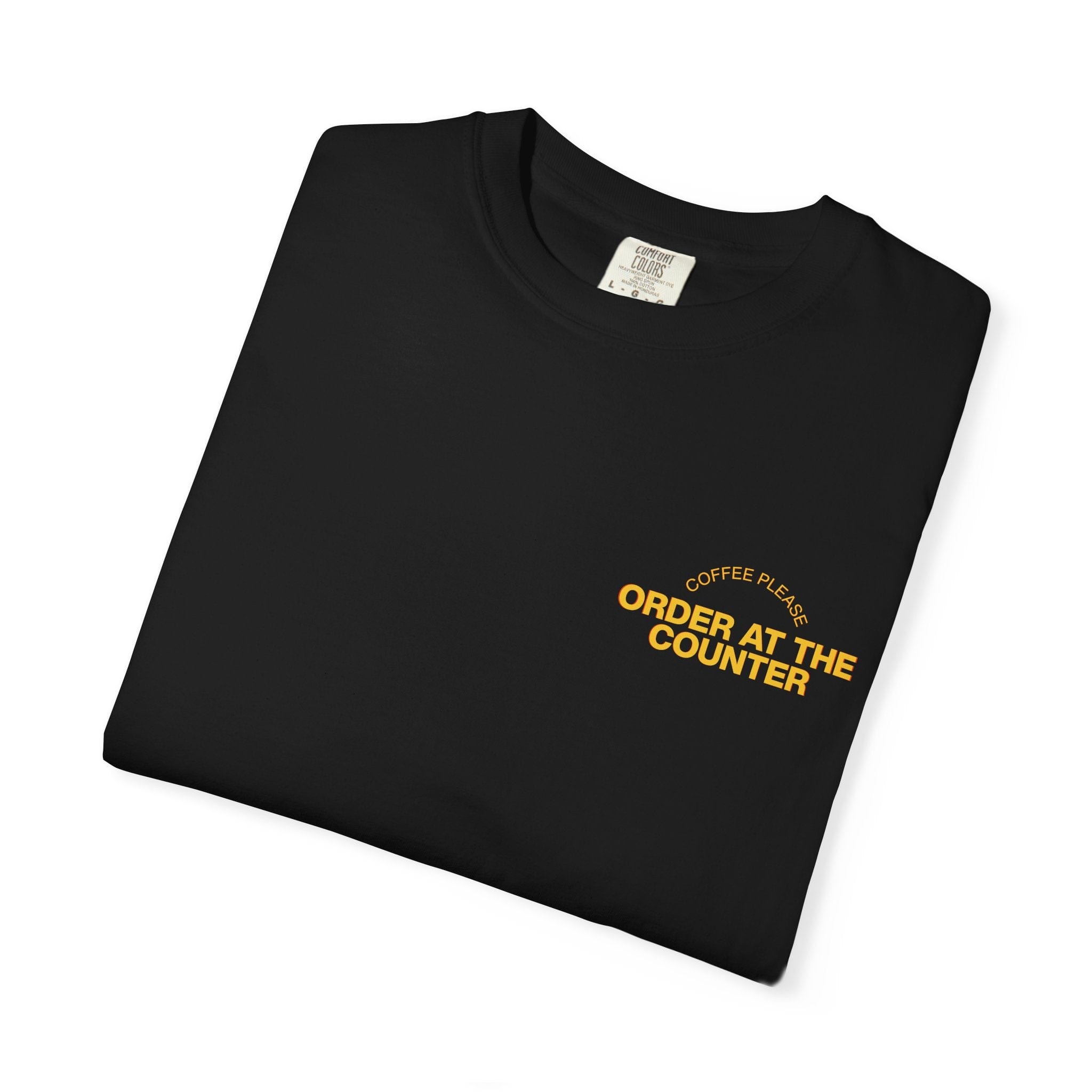 T-Shirt Order at the Counter T-Shirt