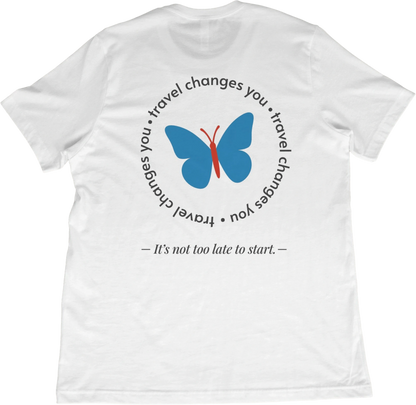 T-Shirt Travel Changes You T-Shirt