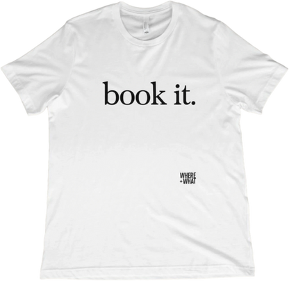 T-Shirt White / XS Book it. T-Shirt