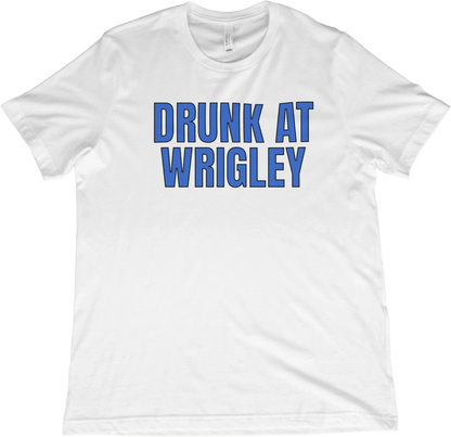 T-Shirt White / XS Drunk at Wrigley T-Shirt