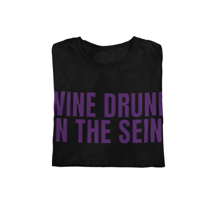 T-Shirt Wine Drunk on the Seine T-Shirt